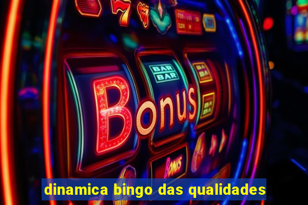 dinamica bingo das qualidades